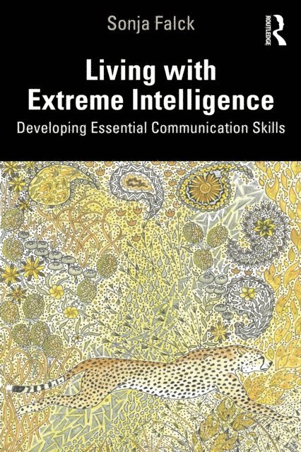 Sonja Falck - Living with Extreme Intelligence, E-bok