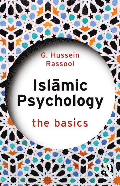 G. Hussein Rassool - Islamic Psychology, E-bok