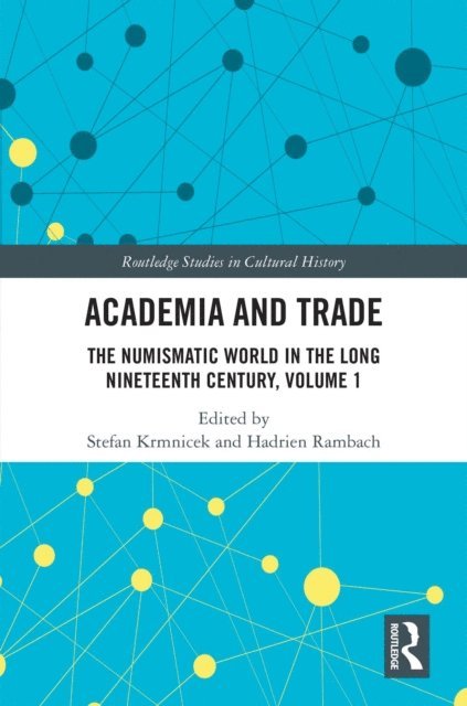 Hadrien Rambach, Stefan Krmnicek - Academia and Trade, E-bok