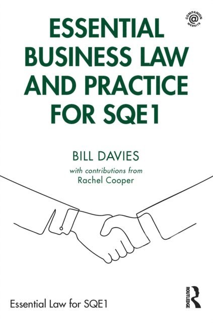 Bill Davies - Essential Business Law and Practice for SQE1, E-bok