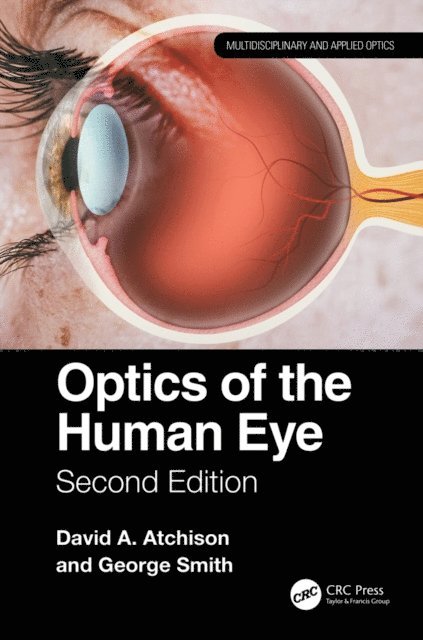 David Atchison - Optics of the Human Eye, E-bok