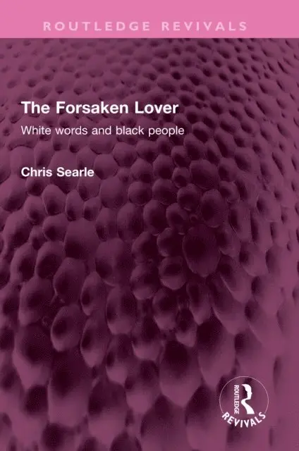 Chris Searle - Forsaken Lover, E-bok. Tillgänglighet: Lägg i varukorg