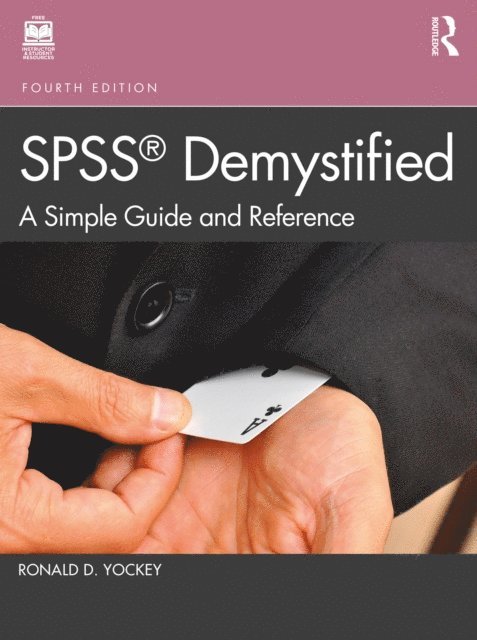 Ronald D. Yockey - SPSS Demystified, E-bok. Tillgänglighet: Lägg i varukorg