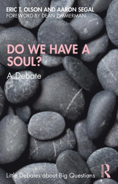Aaron Segal, Eric T. Olson - Do We Have a Soul?, E-bok