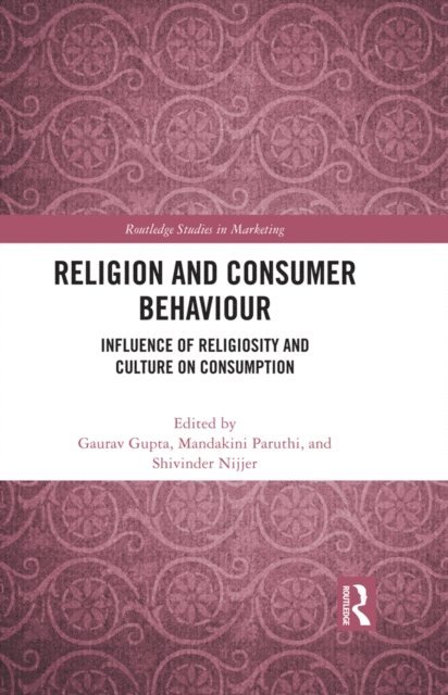 Shivinder Nijjer, Mandakini Paruthi, Gaurav Gupta - Religion and Consumer Behaviour, E-bok