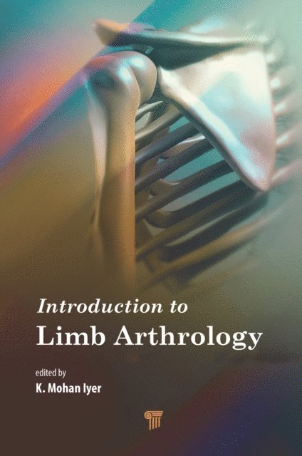 K. Mohan Iyer - Introduction to Limb Arthrology, E-bok