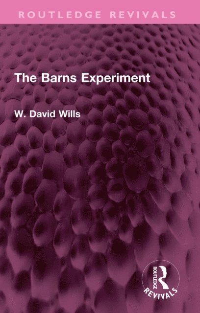 W. David Wills - Barns Experiment, E-bok