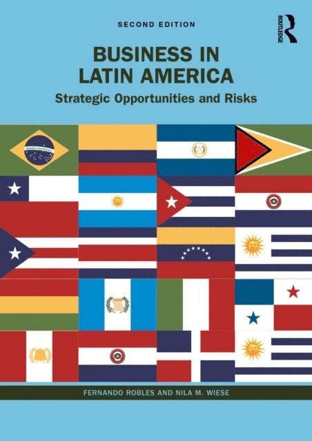 Nila M. Wiese, Fernando Robles - Business in Latin America, E-bok
