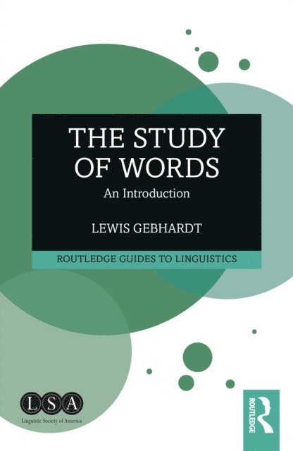 Lewis Gebhardt - Study of Words, E-bok