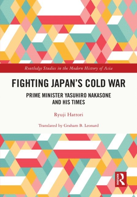 Ryuji Hattori - Fighting Japan's Cold War, E-bok
