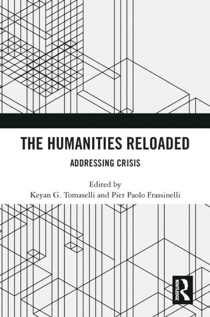 Pier Paolo Frassinelli, Keyan G. Tomaselli - Humanities Reloaded, E-bok