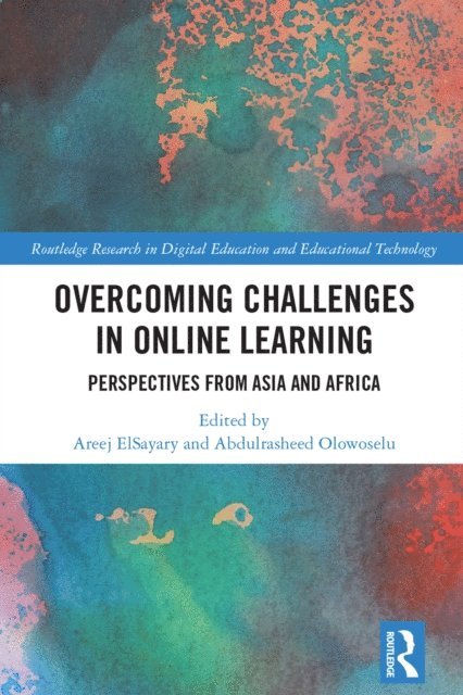 Abdulrasheed Olowoselu, Areej ElSayary - Overcoming Challenges in Online Learning, E-bok
