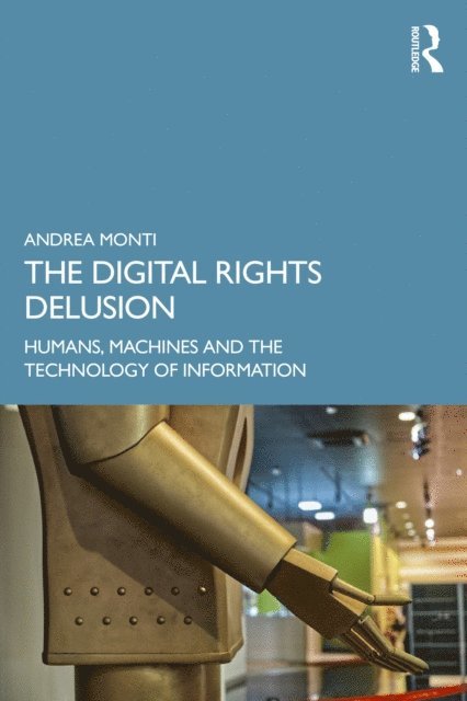 Andrea Monti - Digital Rights Delusion, E-bok