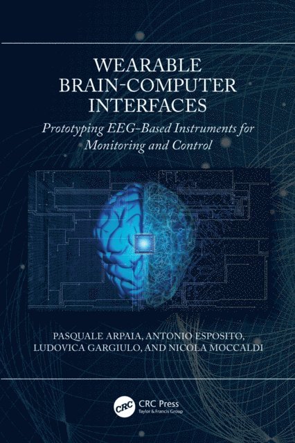 Nicola Moccaldi, Ludovica Gargiulo, Antonio Esposito, Pasquale Arpaia - Wearable Brain-Computer Interfaces, E-bok