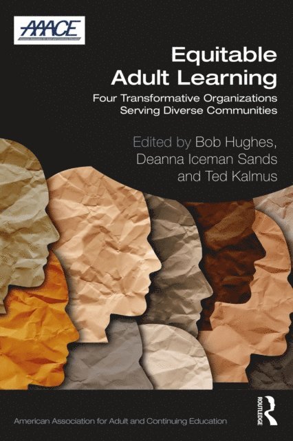 Ted Kalmus, Deanna Iceman Sands, Bob Hughes - Equitable Adult Learning, E-bok