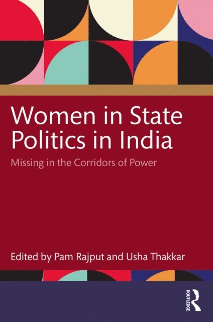 Usha Thakkar, Pam Rajput - Women in State Politics in India, E-bok. Tillgänglighet: Lägg i varukorg