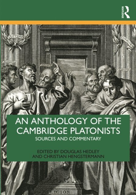 Christian Hengstermann, Douglas Hedley - Anthology of the Cambridge Platonists, E-bok