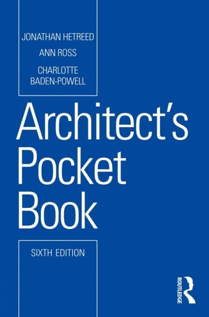 Charlotte Baden-Powell, Ann Ross, Jonathan Hetreed - Architect's Pocket Book, E-bok