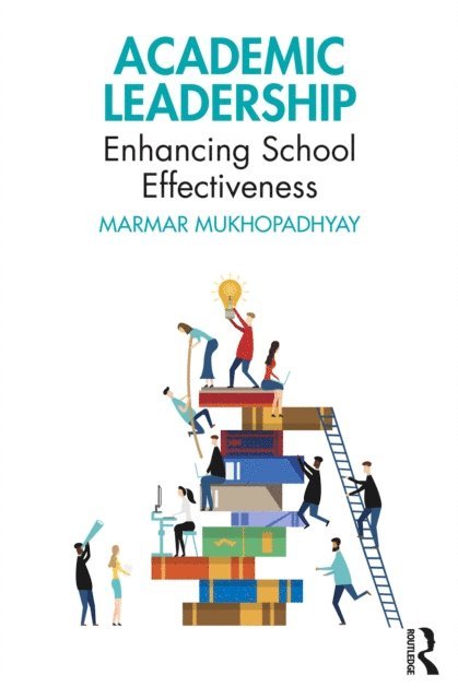 Marmar Mukhopadhyay - Academic Leadership, E-bok