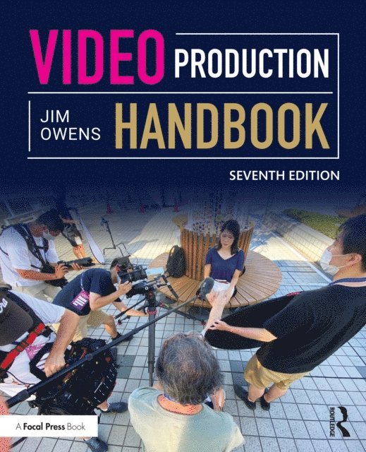 Jim Owens - Video Production Handbook, E-bok