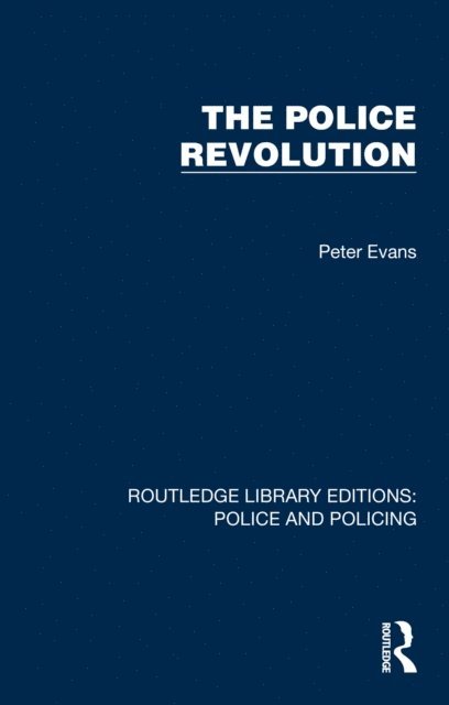 Peter Evans - Police Revolution, E-bok