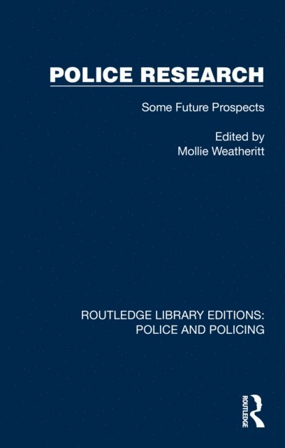 Mollie Weatheritt - Police Research, E-bok