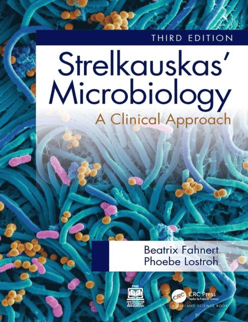 Phoebe Lostroh, Beatrix Fahnert - Strelkauskas' Microbiology, E-bok