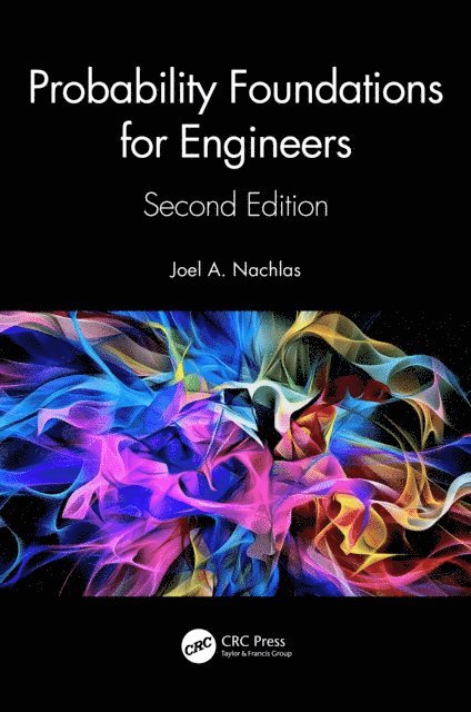 Joel A. Nachlas - Probability Foundations for Engineers, E-bok