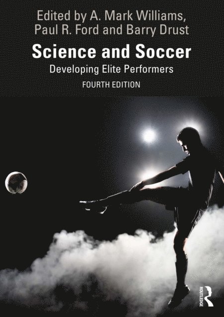 Barry Drust, Paul Ford, A. Mark Williams - Science and Soccer, E-bok