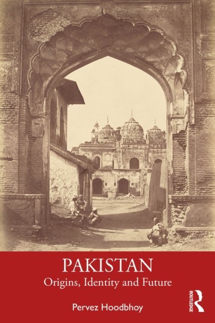 Pervez Hoodbhoy - Pakistan, E-bok