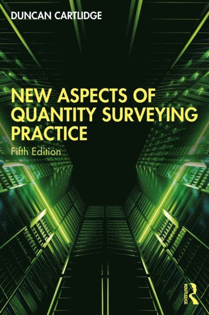 Duncan Cartlidge - New Aspects of Quantity Surveying Practice, E-bok