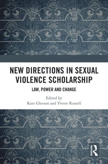Yvette Russell, Kate Gleeson - New Directions in Sexual Violence Scholarship, E-bok