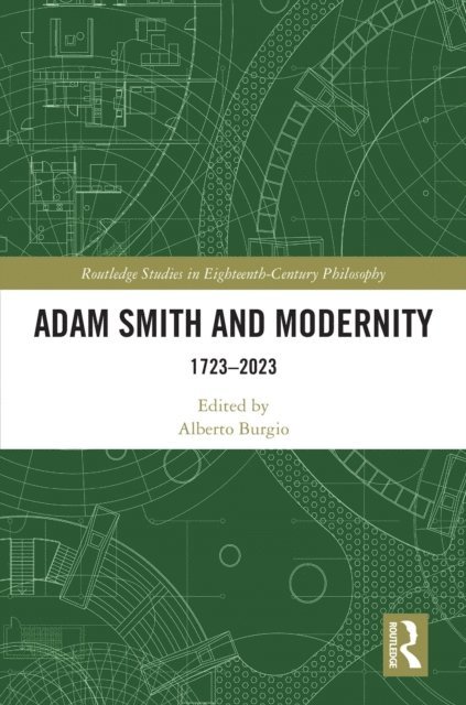 Alberto Burgio - Adam Smith and Modernity, E-bok. Tillgänglighet: Lägg i varukorg