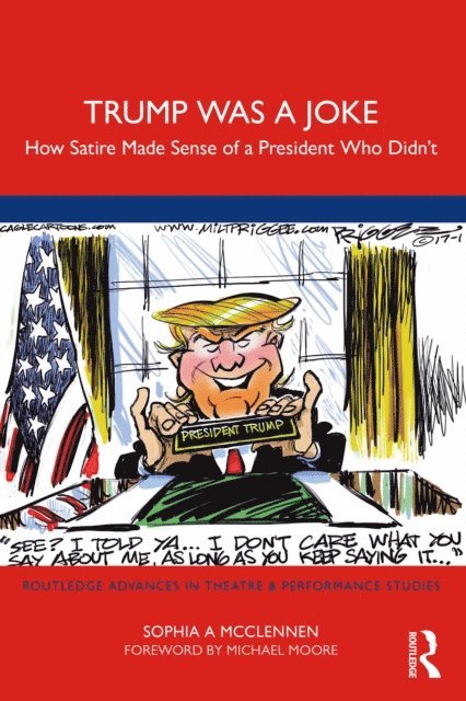 Sophia A Mcclennen - Trump Was a Joke, E-bok