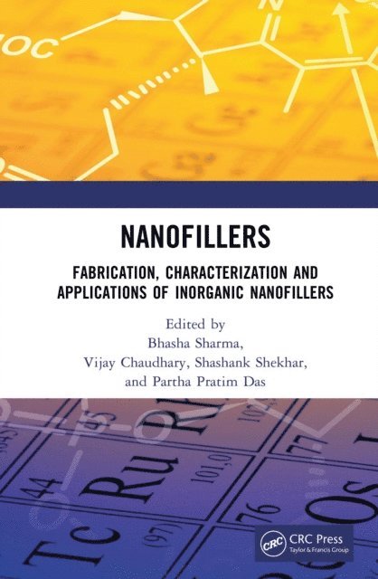 Bhasha Sharma, Vijay Chaudhary, Shashank Shekhar, Partha Pratim Das - Nanofillers, E-bok