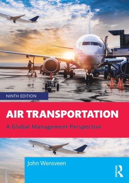John Wensveen - Air Transportation, E-bok. Tillgänglighet: Lägg i varukorg
