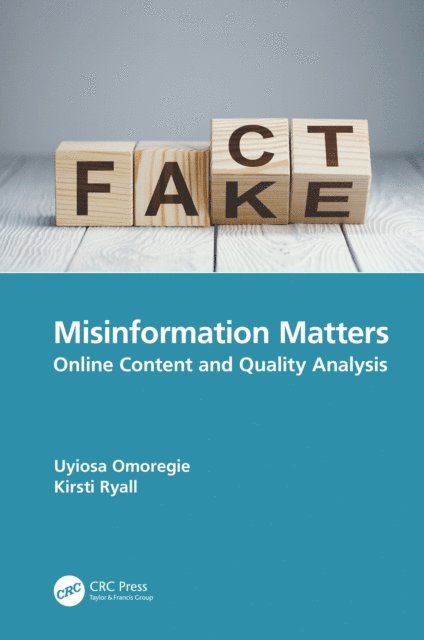 Kirsti Ryall, Uyiosa Omoregie - Misinformation Matters, E-bok. Tillgänglighet: Lägg i varukorg