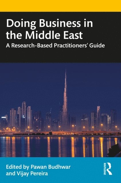 Vijay Pereira, Pawan Budhwar - Doing Business in the Middle East, E-bok