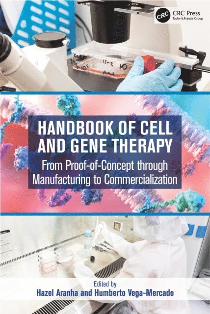 Humberto Vega-Mercado, Hazel Aranha - Handbook of Cell and Gene Therapy, E-bok