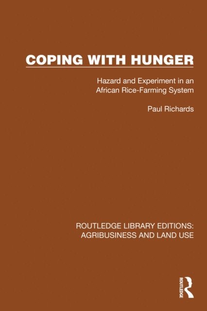 Paul Richards - Coping with Hunger, E-bok