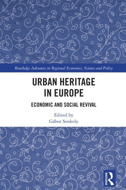 Gabor Sonkoly - Urban Heritage in Europe, E-bok