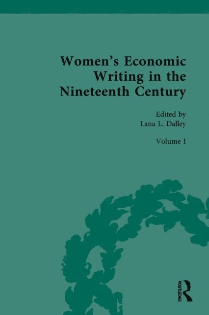 Lana Dalley - Women's Economic Writing in the Nineteenth Century, E-bok