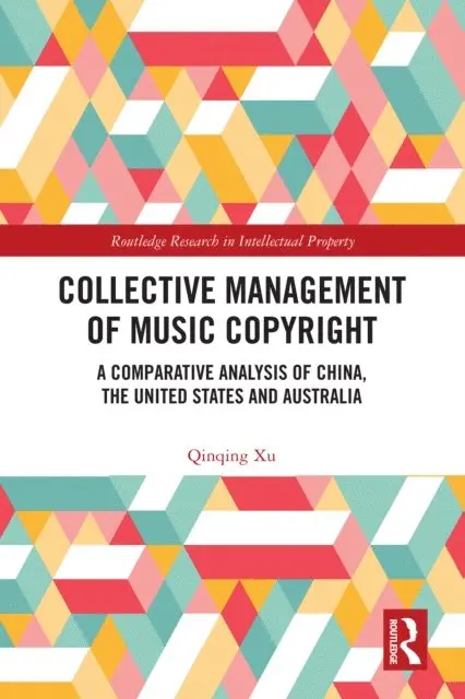 Qinqing Xu - Collective Management of Music Copyright, E-bok. Tillgänglighet: Lägg i varukorg
