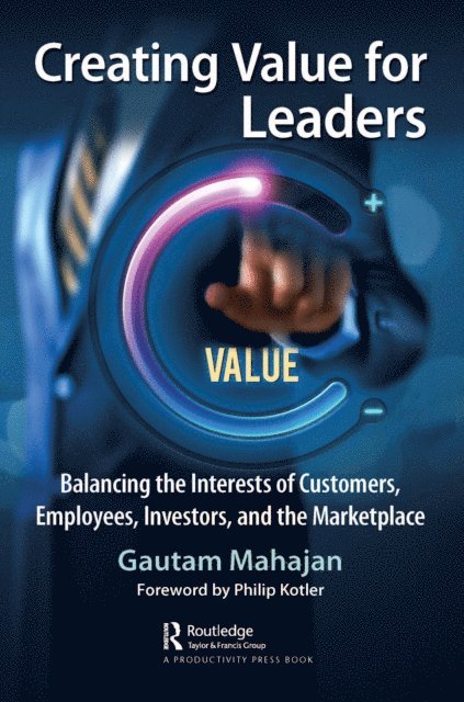 Gautam Mahajan - Creating Value for Leaders, E-bok