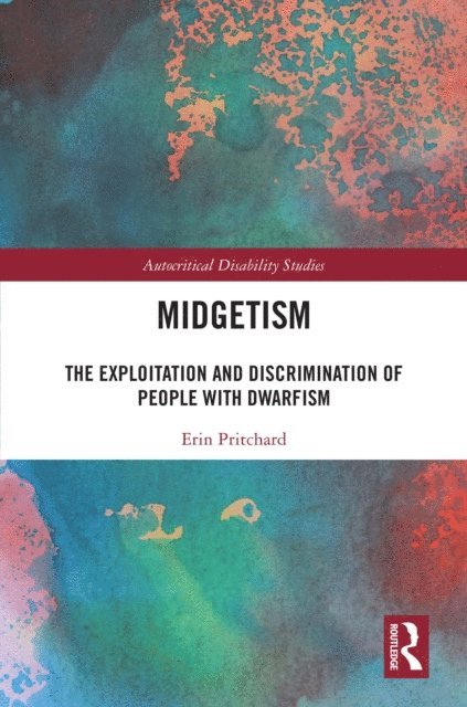 Erin Pritchard - Midgetism, E-bok