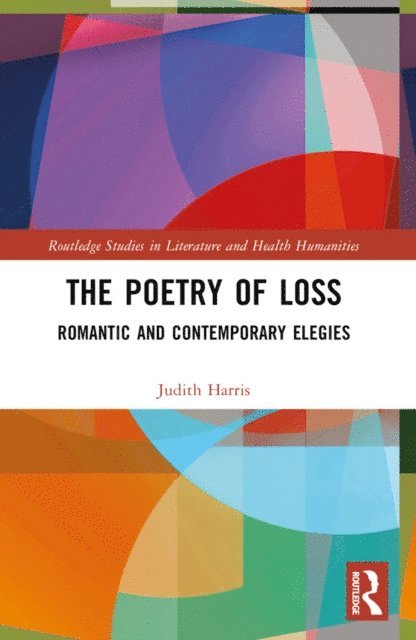 Judith Harris - Poetry of Loss, E-bok