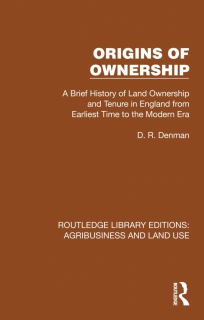 D. R. Denman - Origins of Ownership, E-bok