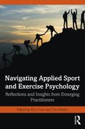 Navigating Applied Sport and Exercise Psychology