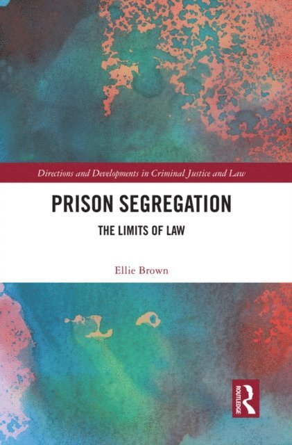 Ellie Brown - Prison Segregation, E-bok