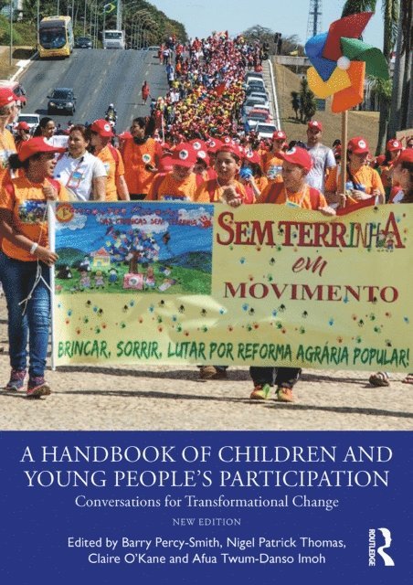 Afua Twum-Danso Imoh, Claire O'Kane, Nigel Patrick Thomas, Barry Percy-Smith - Handbook of Children and Young People's Participation, E-bok